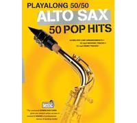 MUSIC SALES LTD - Playalong 50/50 Alto Sax - 50 Pop Hits - Paperback - J245z