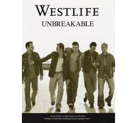 MUSIC SALES WESTLIFE UNBREAKABLE - PVG Sheet music pop, rock Piano voice guitar