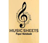 Music Sheets Paper Notebook: A4 6 Stave Wide Staff Ruled Lined Blank Manuscript 96 Pages, for Composing Piano, Trumpet, Violin, Guitar, Classical ... for Men, Women, Kids, Musicians and Teachers