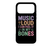 MUSIC SO LOUD I CAN FEEL IT IN MY BONES Case for iPhone 17 Pro Max