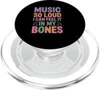 MUSIC SO LOUD I CAN FEEL IT IN MY BONES PopSockets PopGrip for MagSafe