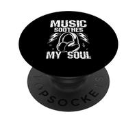 Music SOOTHES MY SOUL Music Lover PopSockets Adhesive PopGrip