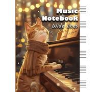 Music Student Blank Lined Sheet Notebook Journal with Wide Staff: Manuscript Paper, Large Size Pages for Musician and Singer. For Kids and Beginners.