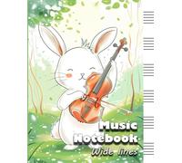 Music Student Blank Lined Sheet Notebook Journal with Wide Staff: Manuscript Paper, Large Size Pages for Musician and Singer. For Kids and Beginners.