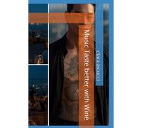 Music Taste better with Wine