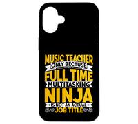 Music Teacher Job Title - Funny Men Women Music Teachers Case for iPhone 16 Plus