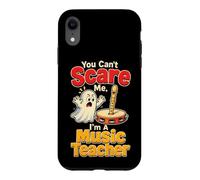 Music Teacher You Can't Scare Me Recorder Halloween Ghost Case for iPhone XR