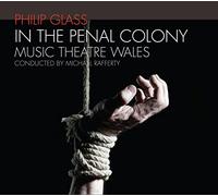Music Theatre Wales Ensemble - Philip Glass: In The Penal Colony