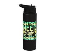 Music Theatre We Don't Need A Script Broadway Actor Stainless Steel Insulated Water Bottle