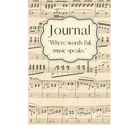 Music Themed Journal or Notebook - Blank Lined for Music Lovers, Vintage Sheet Music Theme: Blank Lined Journal or Noteboook - Perfect for Lovers of Music or Vintage Themed Journals