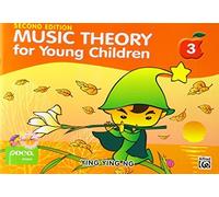 Music Theory for Young Children 3: A Path to Grade 3 by Ying Ying Ng (2014-09-25)