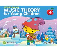 Music Theory for Young Children Book 4 Second Edition (Poco Studio Edition)