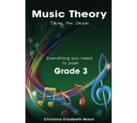 Music Theory Grade Three Taking the Grade: Volume 3