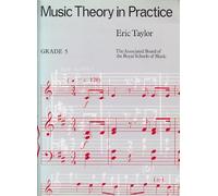 Music Theory in Practice: Grade 5