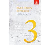 Music Theory in Practice Model Answers, Grade 3