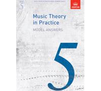 Music Theory in Practice Model Answers, Grade 5