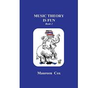 Music Theory is Fun: Book 2: Volume 2