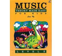 Music Theory Made Easy for Kids, Level 2 (Made Easy (Alfred)): Written by Lina Ng, 2010 Edition, (Act Csm St) Publisher: Alfred Publishing Co., Inc. [Paperback]