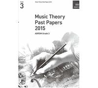 Music Theory Past Papers 2015, ABRSM Grade 3: Gr. 3 (Music Theory Papers (ABRSM))