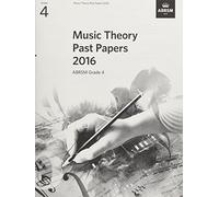 Music Theory Past Papers 2016, ABRSM Grade 4 (Music Theory Papers (ABRSM))