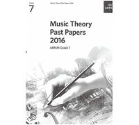 Music Theory Past Papers 2016, ABRSM Grade 7 (Music Theory Papers (ABRSM))
