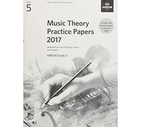 Music Theory Practice Papers 2017, ABRSM Grade 5 (Music Theory Papers (ABRSM))