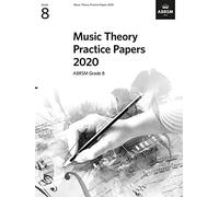 ABRSM – Music Theory Practice Papers 2020: Grade 8
