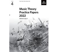 Music Theory Practice Papers 2022, ABRSM Grade 4