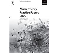 Music Theory Practice Papers 2022, ABRSM Grade 5
