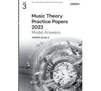 ABRSM – Music Theory Practice Papers Model Answers 2023, Grade 3