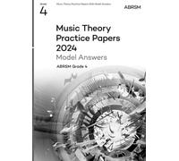 ABRSM - Music Theory Practice Papers Model Answers 2024, Grade 4 (Theory of Music)