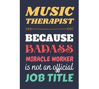 Music Therapist Gifts: Lined Notebook Journal Diary Paper Blank, an Appreciation Gift for Music Therapist to Write in (Volume 2)