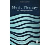 Music Therapy – An Art Beyond Words – Routledge