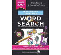 Music Through The Decades Word Search Puzzle Book: Clear Print Music Word Search Features Hit Songs, Legendary Artists & Bands from 70s to 2020s | 6x9 ... (Mind Over Words™ Word Search Series)