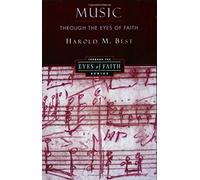 Music Through the Eyes of Faith