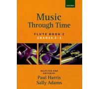 Music Through Time; Flute, Book 2 : Bk. 2