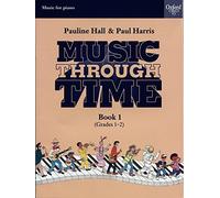 Music through Time Piano Book 1