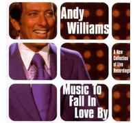 Music To Fall In Love By By Andy Williams (2001-03-19)