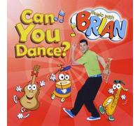 Music With Brian - Can You Dance?