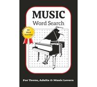 Music Word Search: 50+ puzzles about instruments, notation and musical terms