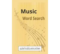 Music Word Search Puzzle Book: Musical Instruments and More 50+ Fun Puzzles for Relaxation and Brain Exercise