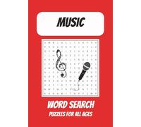 Music Word Search Puzzle Book: Word Searches with Easy to Read Print about Music, Instruments, Notes and More | 6x9 inches, 110 pages | 50+ Puzzles ... Gift for Vacations, Holidays and Free Times