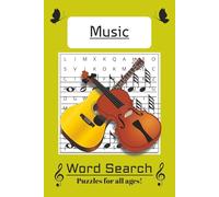Music Word Search: Word Searches with Easy to Read Print about Music, Musicians, Musical Instruments and More | 6x9 inches, 110 Pages | 50+ Puzzles ... Gifts for Vacations, Holidays, and Downtime
