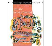 Music Worldwide (Cambridge Assignments in Music)