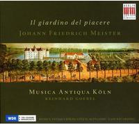Musica Antiqua Koln - Meister: Il Giardino del Piacere, Sonatas