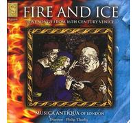 Wilkinson – Fire and Ice: Love Songs from Sixteenth-Century Venice – Signum