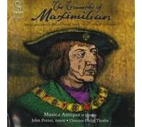 MUSICA ANTIQUA OF LO - ISAAC - THE TRIUMPHS OF MAXIMILIAN - CD - P3z