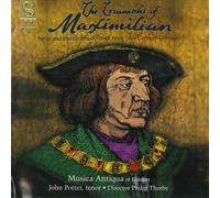 Musica Antiqua of Lo - Triumphs of Maximilian [New CD]