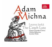 Musica Bohemian - Krcek - Adam Michna - The Czech Lute