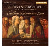 Mus Contexta:Eng Cor & Sack En - Various: Le Divin Arcadelt